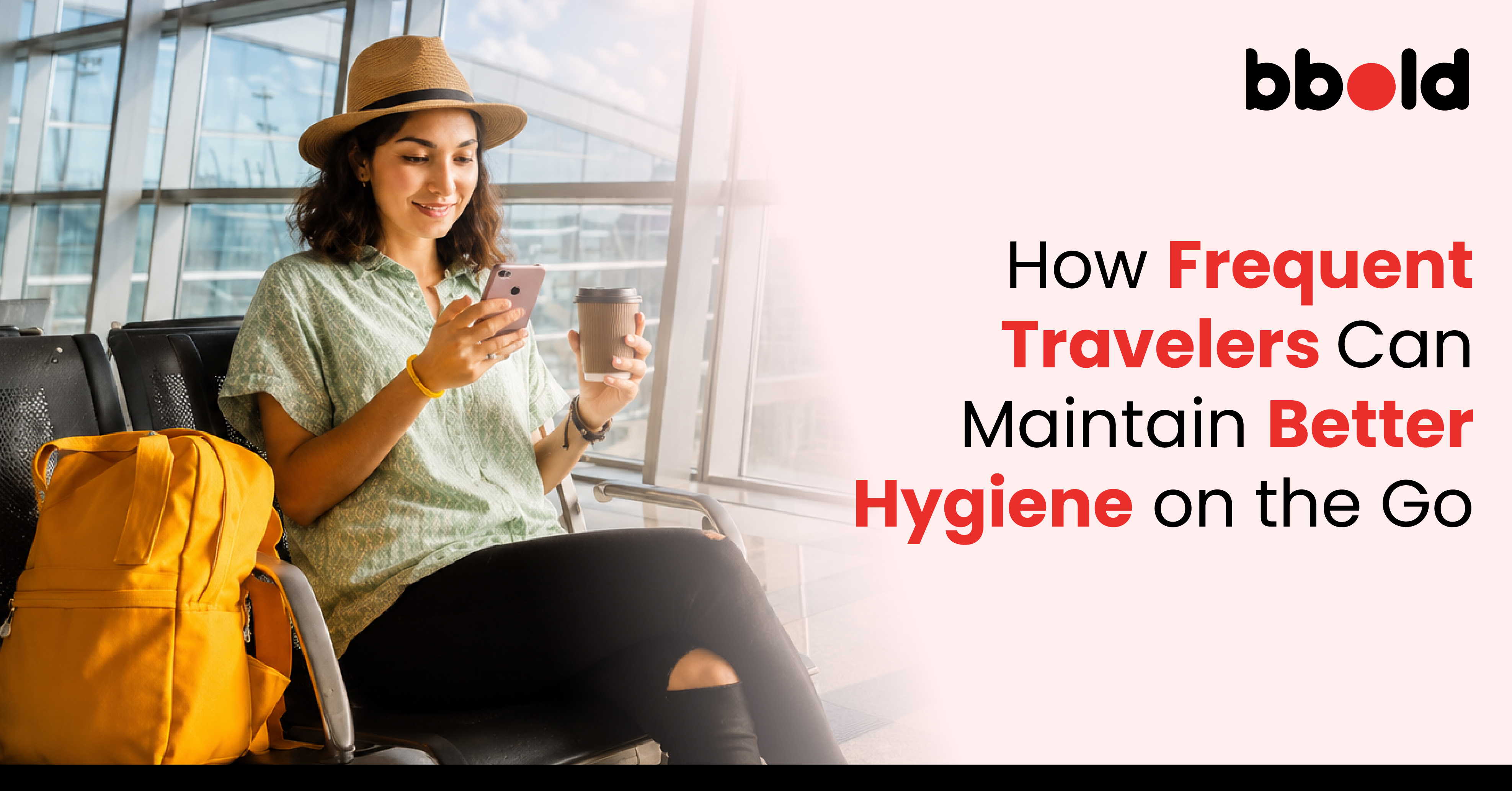 how_frequent_travelers_can_maintain_better_hygiene_on the_go.jpg